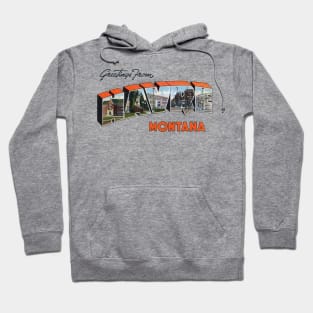 The greetings Havre Montana Hoodie